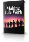 making-life-work_0