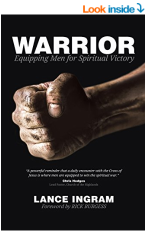 Warrior by Lance Ingram Christian books for fathers