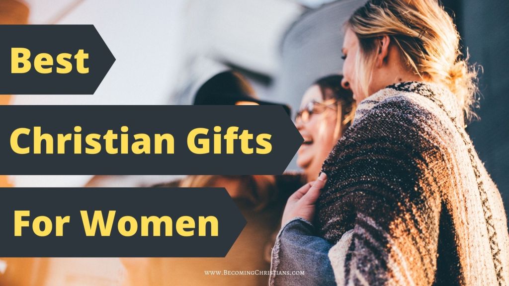 Best Christian gifts for women
