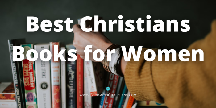Best Christian Books for Women of all time