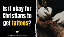 Is it okay for Christians to get tattoos image